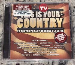 This Is Your Country - 20 Contemporary Country Classics 2001 New Sealed - $15.83