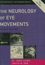The Neurology of Eye Movements (Contemporary Neurology Series) 4th Edition by Le - £177.26 GBP