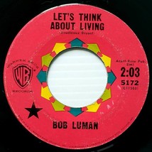 Bob Luman - Let&#39;s Think About Living / You&#39;ve Got Everything [7&quot; 45 rpm Single] - £1.82 GBP