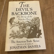 The Devil&#39;s Backbone by Jonathan Daniels HC DJ 1st 1962 - £8.47 GBP