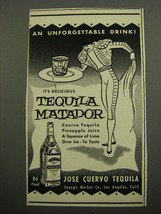 1955 Jose Cuervo Tequila Ad - It&#39;s Delicious Tequila Matador - £14.62 GBP