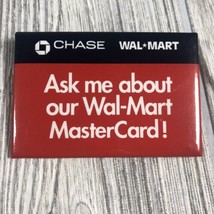 Vintage Button Pinback Pin Walmart Ask Me About our MasterCard Chase Bank - £3.15 GBP