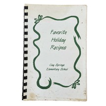 1995 Favorite Holiday Recipes Caly Springs Elementary School - £13.84 GBP