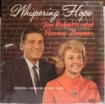 Whispering Hope [Vinyl] Jim Roberts; Norma Zimmer and Kurt Kaiser - £15.65 GBP