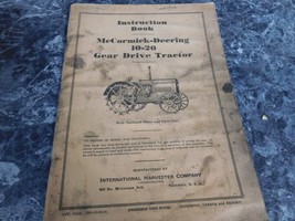 McCormick Deering 10-20 Gear Drive tractor Instruction Book - $15.99