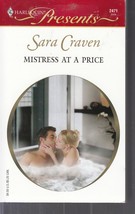 Craven, Sara - Mistress At A Price - Harlequin Presents - # 2471 - £2.40 GBP