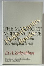 The Making of Modern Greece: From Byzantium by D.A. Zakythinos (1976 Hardcover) - £24.35 GBP