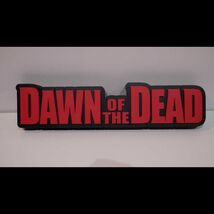 DAWN of the DEAD (2004) 3D Shelf/Wall Sign  Horror Movie Memorabilia fro... - $23.99
