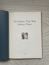 Vintage 1938 The Dinner that was Always There Hardcover Book image 3
