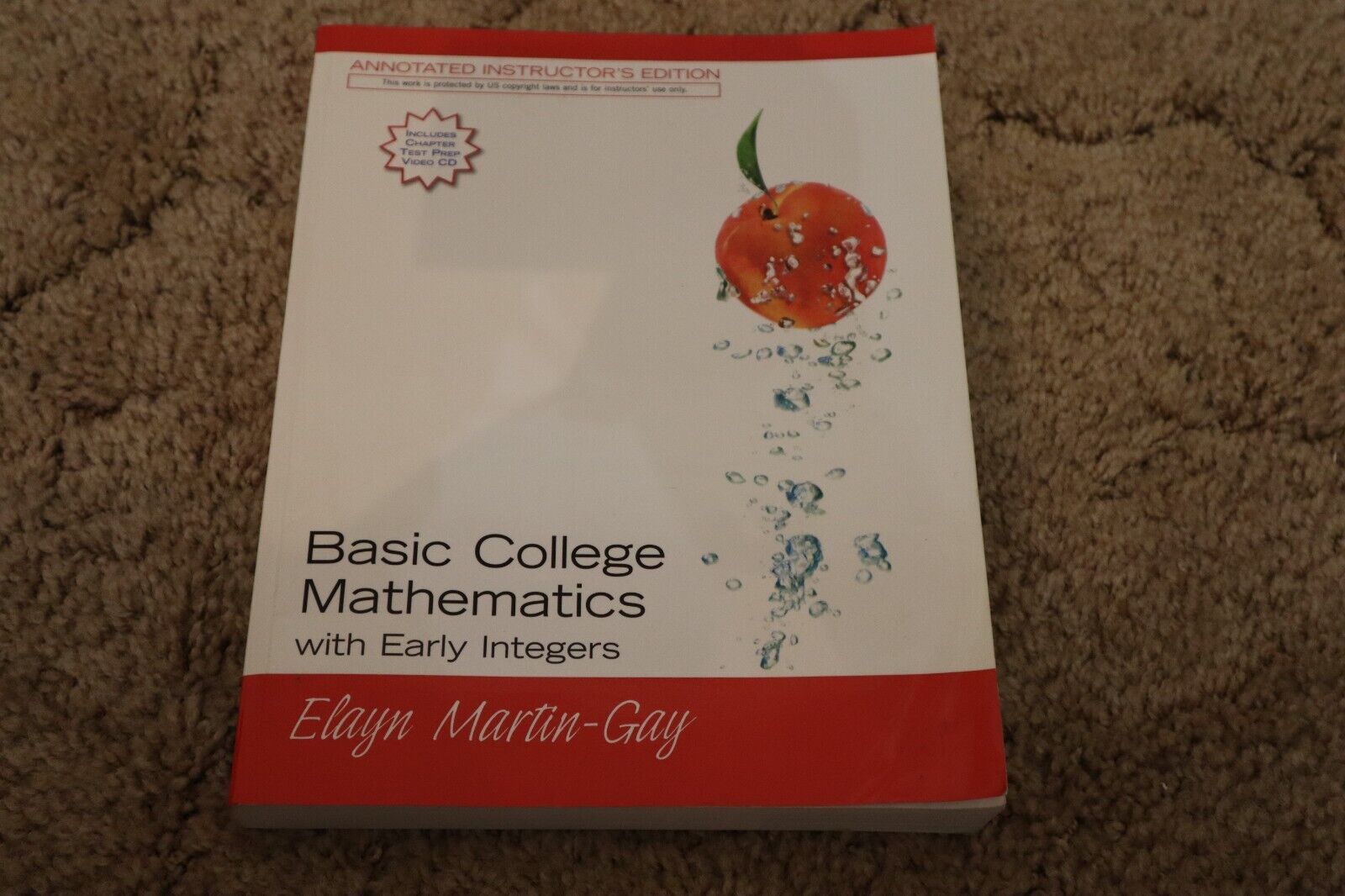 Basic College Mathematics with Early Integers Annotated Instructor&#39;s Edi... - $49.45