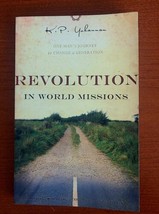 REVOLUTION IN WORLD MISSIONS by K.P. Yahannan Paperback (2010 GFA Books) - $31.00