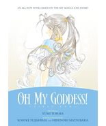 Oh My Goddess! First End [Paperback] Tohma, Yumi - £2.27 GBP