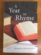 Christian Poetry Book A Year in Rhyme Signed by Author Henderson Paperback 2016 - £20.73 GBP