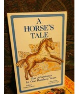 A Horse&#39;s Tale: Ten Adventures in 100 Years - £9.32 GBP