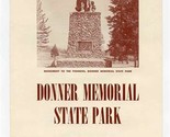 Donner Memorial State Park 1954 State of California Division of Beaches ... - $17.82