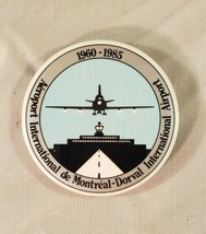 Vintage Montreal Dorval International Airport Canada 1985 Pinback Button... - $4.94
