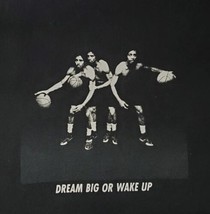 &quot;Dream Big or Wake Up&quot; Basketball T-Shirt Large Black Crewneck Hoops Athletics - $14.99