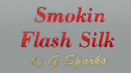 Smokin Flash Silk by G Sparks - Trick - £37.42 GBP