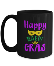 Happy Mardi Gras, black Coffee Mug, Coffee Cup 15oz. Model 60059  - £19.58 GBP