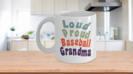 Crazy Proud Always Loud Baseball Grandma Gift Team Granny That’s My Grandson - £13.72 GBP+