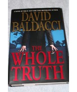 The Whole Truth by David Baldacci (2008, Hardcover) - $4.94