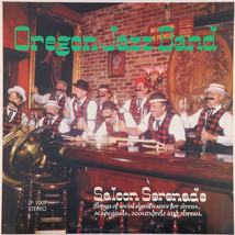 Oregon Jazz Band – Saloon Serenade - Ragtime, Dixieland Vinyl LP 1007 - £11.20 GBP
