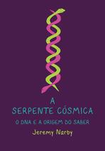A serpente cosmica o DNA e a origem do saber (Em Portugues do Brasil) [P... - £32.69 GBP