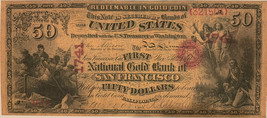 Reproduction $50 National Gold Bank Note 1870 1st National Gold Bank SF ... - £3.13 GBP