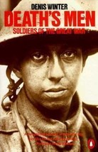 Deaths Men: Soldiers of the Great War (Penguin History) World War I - £1.97 GBP