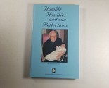 Humble Homilies and Our Reflections by Fr. Francis Dudley Paperback - $12.98