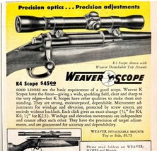 Weaver Rifle Scope K4 Optics Advertisement 1949 Firearms Guns DWS6A - £15.61 GBP