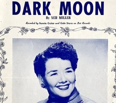 Dark Moon Ned Miller 1957 Sheet Music Piano Bonnie Guitar Gale Storm DWFF3 - $19.99