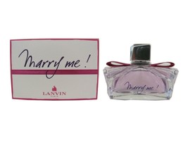 Marry Me by Lanvin  2.5 Oz Eau de Parfum Spray for Women (Brand New In Box) - $49.95