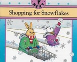 Shopping for Snowflakes What Next Series Marcia Leonard (Paperback 1989) - $15.00