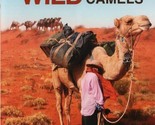 Running Wild Australia&#39;s Camels DVD | Documentary | Region 4 - $15.19