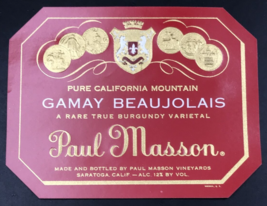 1940s Original Paul Masson Gamay Beaujolais Burgundy Wine Label Embossed - $23.21