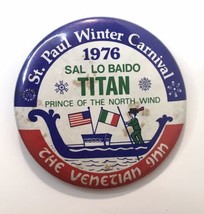 Vintage St. Paul Minnesota 1976 Winter Carnival Button Pin Sal Lo Baido ... - £8.64 GBP