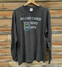 Killington "No One Cares You Skied 100 Days" Long Sleeve T Shirt Size L - £15.65 GBP