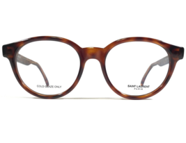 Saint Laurent SL321 003 Eyeglasses Frames Tortoise Round Full Rim 51-18-145 - £149.33 GBP