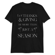 Let Thanks &amp; Giving Be More Than Just Season Black - £15.26 GBP+