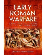 Early Roman Warfare: From the Regal Period to the First Punic War by Jer... - £9.42 GBP
