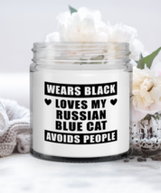 Russian Blue Candle - Wears Black Loves My Cat Avoids People - Funny 9 oz Hand  - £15.88 GBP