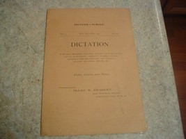 Antique-1893-Dictation by Isaac Dement--Author of Pitmanic Shorthand,etc.Rare! - £19.97 GBP