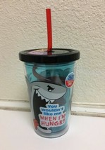 10OZ. REUSABLE BPA FREE &quot;YOU WOULDN&#39;T LIKE ME..&quot; PRINTED CUP, FREE SHIPPING - £7.06 GBP