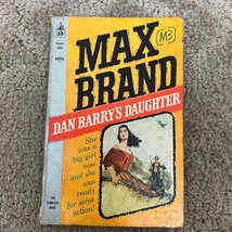 Dan Barry&#39;s Daughter Western Paperback Book by Max Brand 1960 - £9.72 GBP