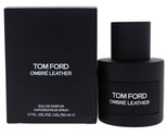TOM FORD Ombre Leather Eau de Parfum Perfume Men Women 1.7oz 50ml SEALED... - £82.16 GBP
