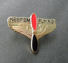 Keep Em Flying Prop Propeller Wings Aviation Lapel Pin Badge 1 Inch - £4.50 GBP