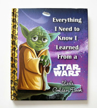 Little Golden Book Ser.: Everything I Need to Know I Learned from a Star Wars... - £7.78 GBP