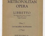 Metropolitan Opera Libretto Cavalleria Rusticana Fred Rullman - £11.68 GBP