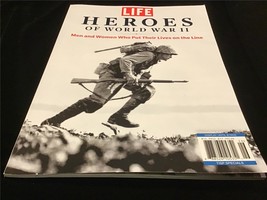 Life Magazine Heroes of World War II:Men &amp; Women Who Put Their Lives on the Line - £9.01 GBP